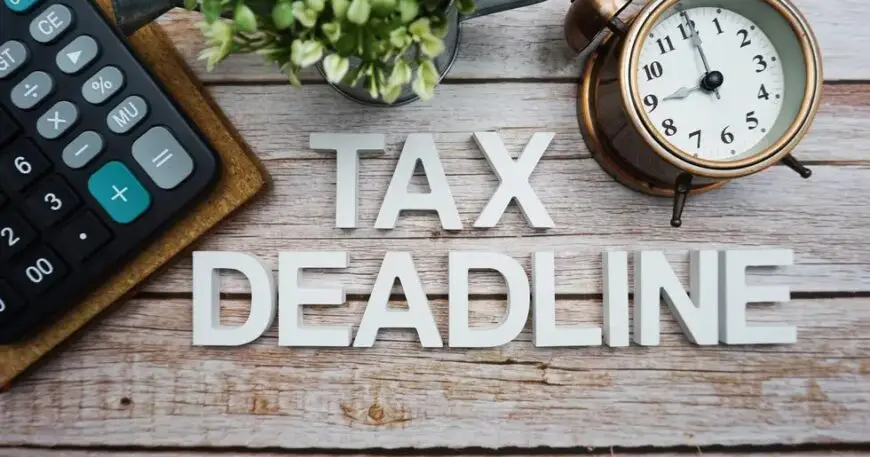 Tax Deadlines