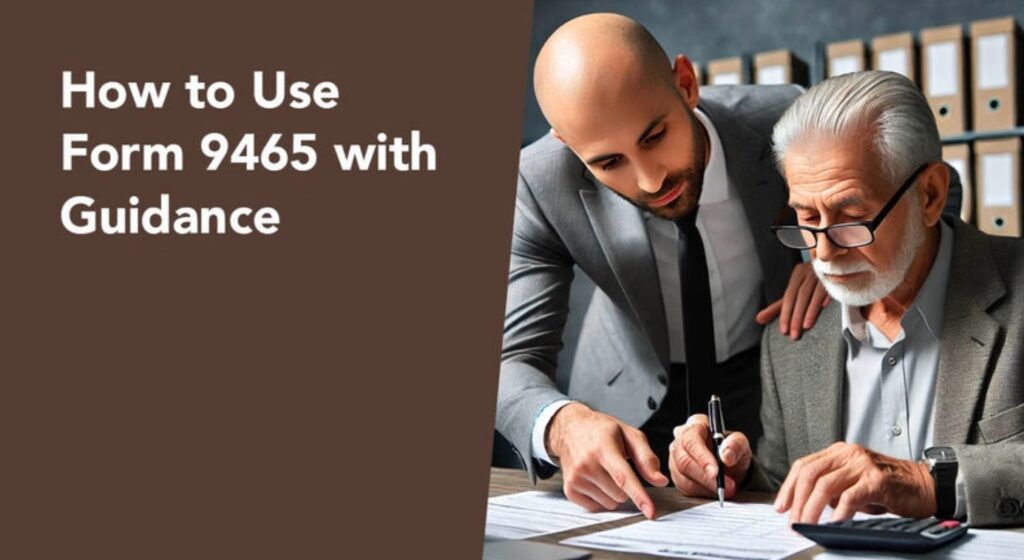 Form 9465