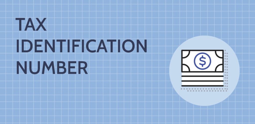 Taxpayer Identification Number