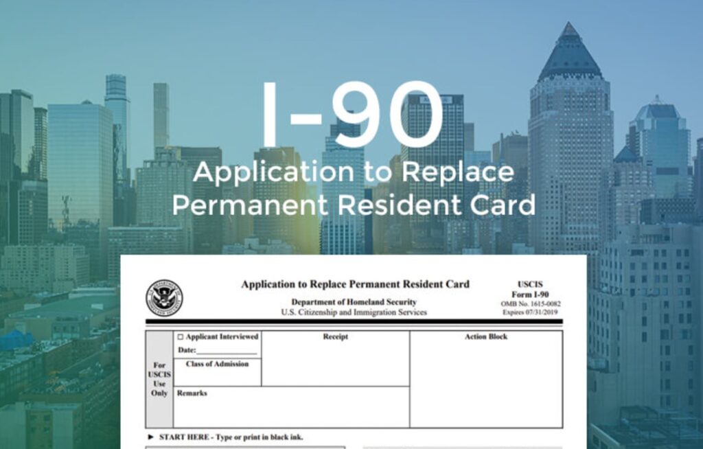 i-90 form