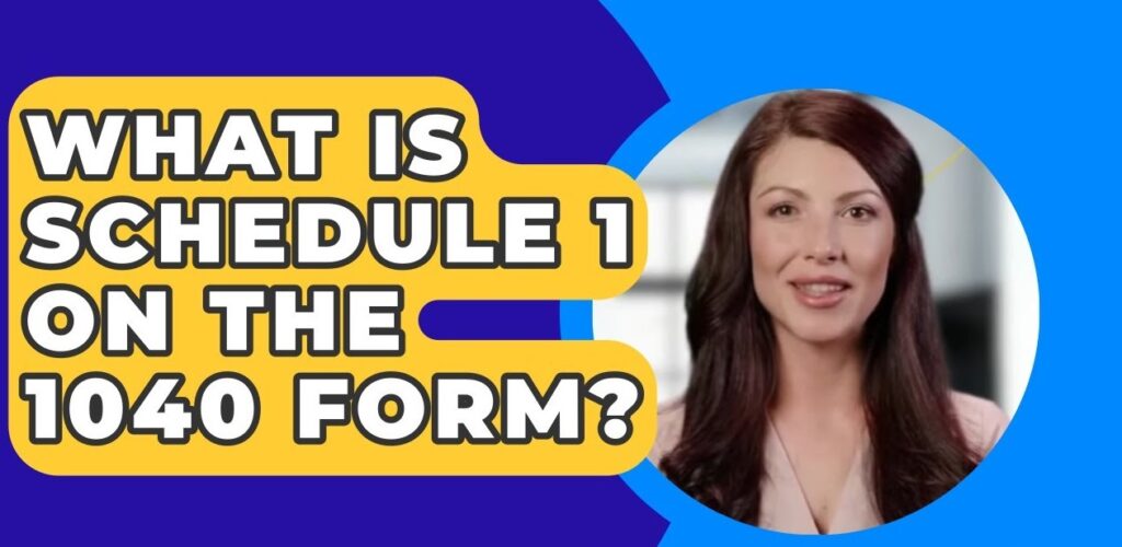 Schedule 1 Tax Form